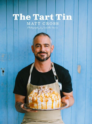 The Tart Tin Cookbook